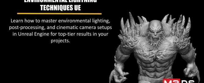 Unreal Engine Lighting M3DS Academy Featured image
