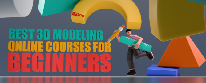 Best 3D Modeling Online Courses for Beginners